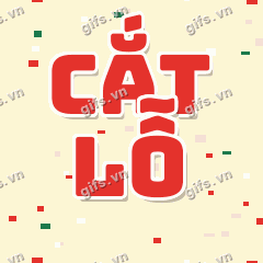 CẮT LỖ GIF