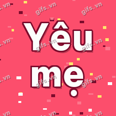 Yêu mẹ GIF