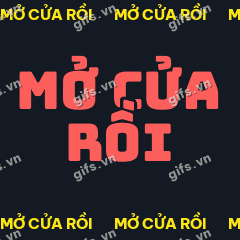 MỞ CỬA RỒI GIF