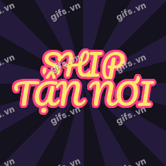 SHIP TẬN NƠI GIF