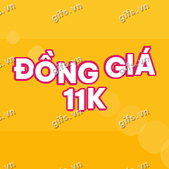 ĐỒNG GIÁ 11K GIF