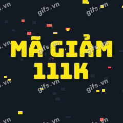 MÃ GIẢM 111K GIF